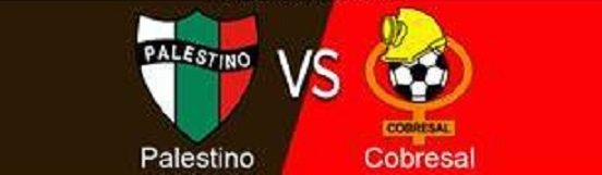  Χιλή: Κομπρελόα – Παλεστίνο  