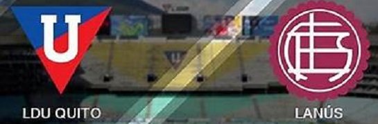  Κόπα Σουνταμερικάνα: Λίγκα Κίτο – Λανούς   