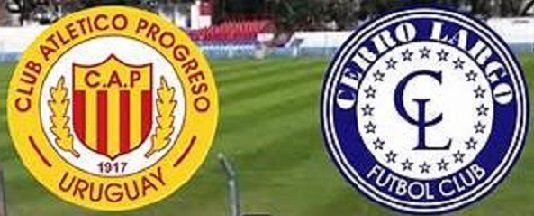 Clausura  Liga AUF: Προγκρέσο – Σέρο Λάργκο