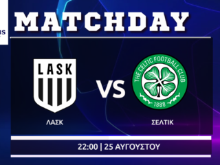 Champions League: ΛΑΣΚ – Σέλτικ (Πλέι – οφ)