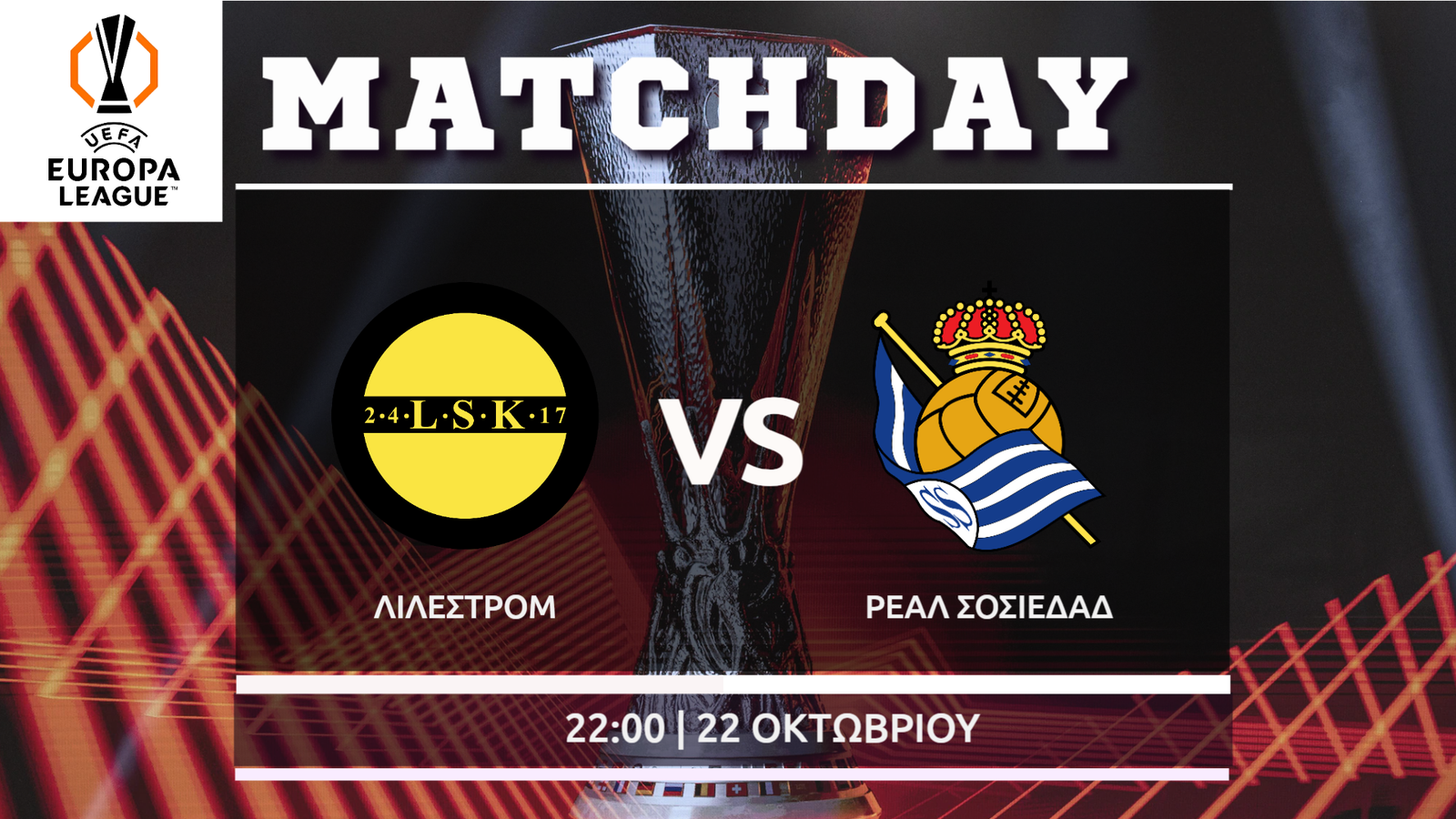 Europa Leaguε: Λίλεστρομ – Σοσιεδάδ
